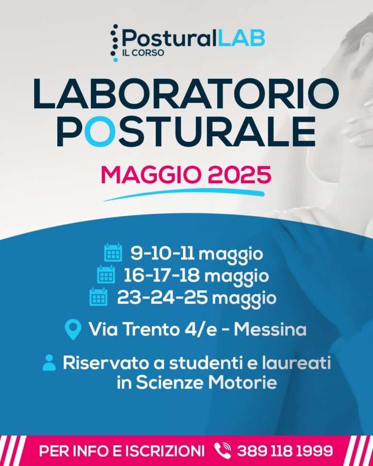 aperte iscrizioni edizione — CORSO MAGGIO Sono aperte le iscrizioni per una nuova edizione del corso Postural Lab,il laboratorio